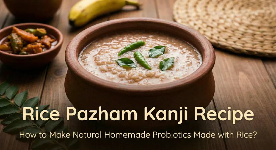 Rice Pazham Kanji Recipe - How to Make Probiotic Rice Kanji?
