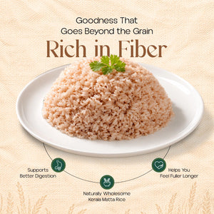 Mother’s Matta Vadi Rice with natural fibre that supports digestion and helps you feel fuller longer.